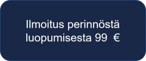 Ilmoitus perinnöstä luopumisesta